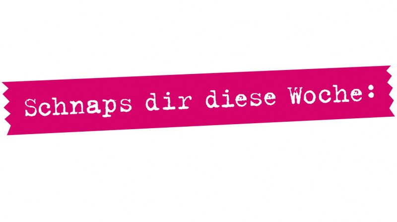 media/image/Schnapsdirdiesewoche-mit-kleinem-d-20220228.jpg